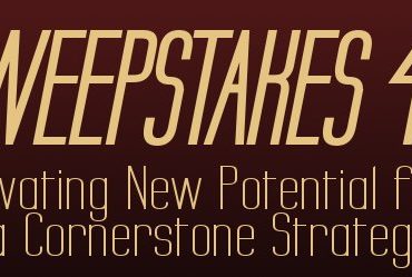 Sweepstakes 4.0: Innovating New Potential from a Cornerstone Strategy
